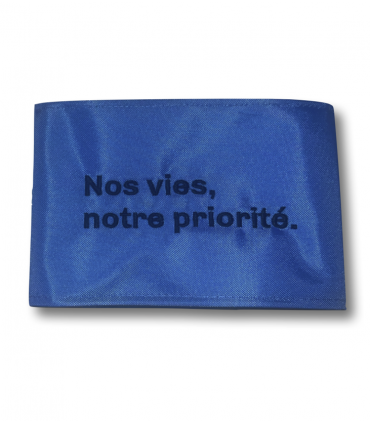 brassard 10cm "nos vies, notre priorité"